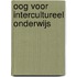 Oog voor intercultureel onderwijs