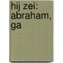 Hij zei: Abraham, ga
