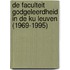 De faculteit godgeleerdheid in de KU Leuven (1969-1995)