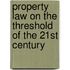 Property law on the threshold of the 21st century