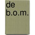 De B.O.M.