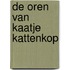 De oren van Kaatje Kattenkop