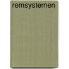 Remsystemen door Onbekend