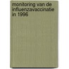 Monitoring van de influenzavaccinatie in 1996 door Onbekend