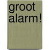 Groot alarm! door M.C. Blok