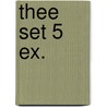 Thee set 5 ex. door L. Knox