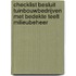 Checklist besluit tuinbouwbedrijven met bedekte teelt milieubeheer