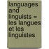 Languages and linguists = Les langues et les linguistes