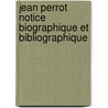 Jean Perrot notice biographique et bibliographique door P. Swiggers