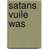 Satans vuile was door H. Vleugels