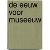 De eeuw voor Museeuw door P. Cornillie