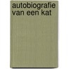 Autobiografie van een kat door S. Fromberg Schaeffer