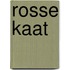 Rosse Kaat