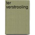 Ter verstrooiing