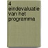 4 Eindevaluatie van het programma