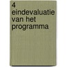 4 Eindevaluatie van het programma door E.M. Sluijs