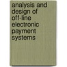 Analysis and design of off-line electronic payment systems door C. Radu