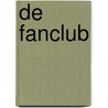 De fanclub by C. van Camp