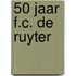 50 jaar F.C. de Ruyter