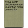 Dying, death andbereavement in a British Hindu community door S. Firth