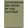 Concordance des textes de Nag Hammadi by W.P. Funk