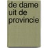 De dame uit de provincie