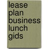 Lease plan business lunch gids by R. Cooremann