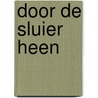 Door de sluier heen door Sjoerd de Vries