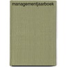 Managementjaarboek door R. Duyck