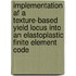 Implementation af a texture-based yield locus into an elastoplastic finite element code