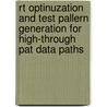 RT optinuzation and test pallern generation for high-through pat data paths door Z. Sahraoui