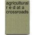 Agricultural R e D at a crossroads
