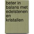 Beter in balans met edelstenen en kristallen