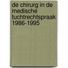 De chirurg in de medische tuchtrechtspraak 1986-1995 by M.E.F. Heineman