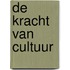 De Kracht van Cultuur