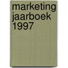 Marketing jaarboek 1997 door R. Duyck