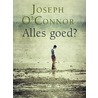 Alles goed? door W. de Bie