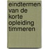 Eindtermen van de korte opleiding Timmeren