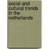 Social and cultural trends in the Netherlands