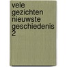 Vele gezichten nieuwste geschiedenis 2 by Anne Francois