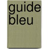 Guide bleu door Roothooft