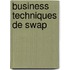 Business techniques de swap