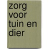 Zorg voor tuin en dier by Oers