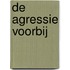 De agressie voorbij