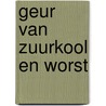 Geur van zuurkool en worst door Harry Boonen
