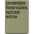 Landelijke fietsroutes spiraal editie