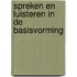 Spreken en luisteren in de basisvorming