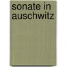 Sonate in Auschwitz door R. Vanhoeck
