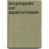 Encyclopedie van aquariumvissen