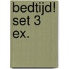 Bedtijd! set 3 ex. by Laura Wilson